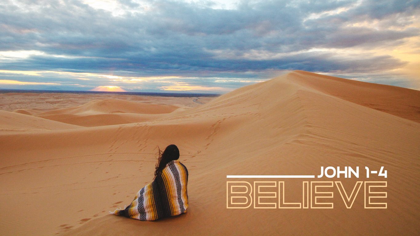 John 1-4 - Believe Image